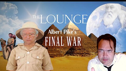 The Lounge 'Albert Pike's Final War'