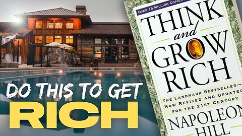 Life Changing Lessons From THINK & GROW RICH Explained!