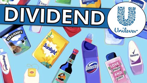 UNILEVER | Consumer Products Company | UK Dividend Stock