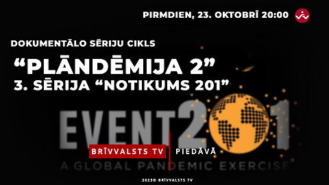 "Plandēmija 2” (“Pandemic 2”) 3. sērija