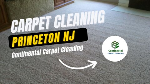 Carpet Cleaning Princeton NJ - Continental Carpet Cleaning