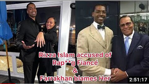Rizza Islam Charged With SEXUAL Assault By Fiance' Louis Farrakhan Blames Black Women !