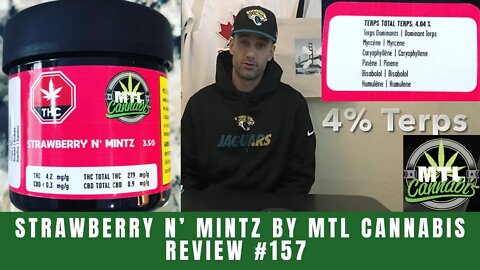 STRAWBERRY N’ MINTZ by MTL Cannabis | Review #157