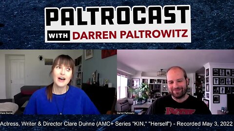 Clare Dunne ("KIN") interview with Darren Paltrowitz