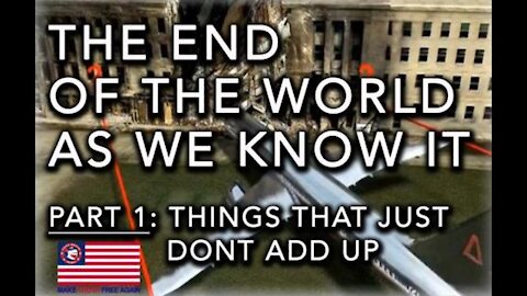 THE END OF THE WORLD AS WE KNOW IT PART 1: IT JUST DOESN'T ADD UP - JANET OSSEBAARD DOCUMENTARY