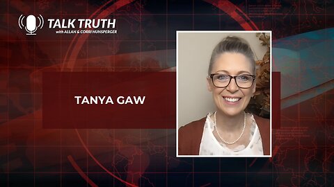 Talk Truth 10.25.23 - Tanya Gaw (Interview only)