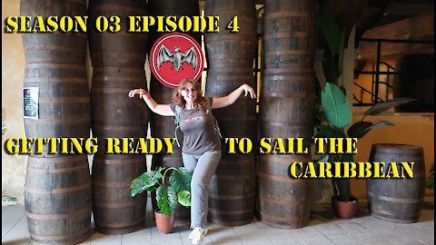 Getting ready to sail the Caribbean S03 E04 Sailing with Unwritten Timeline