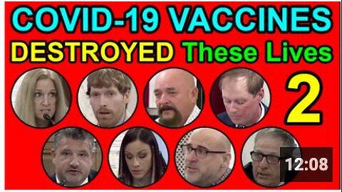 COVID-19 Vaccines DESTROYED These Lives 2