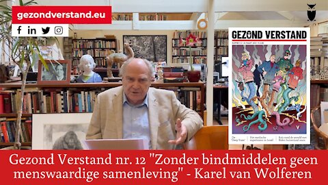 Karel van Wolferen leest voor uit GV nummer 12: Zonder bindmiddelen geen menswaardige samenleving