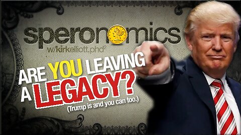 SPERONOMICS - Are You Leaving A Legacy