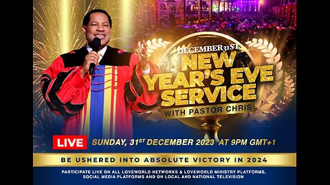 31ST DEC 2023 || NEW YEAR'S EVE SERVICE || WITH PASTOR CHRIS