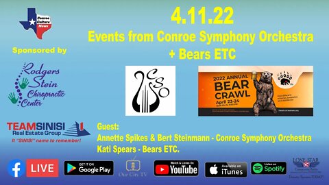 4.11.22 - Events from Conroe Symphony Orchestra + Bears ETC - Conroe Culture News with Margie Taylor