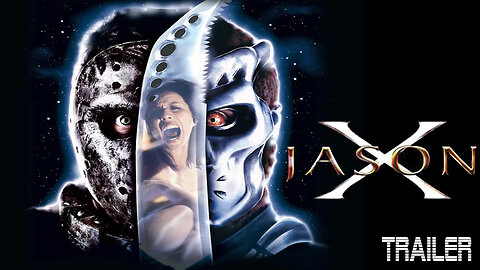 JASON X - OFFICIAL TRAILER - 2002