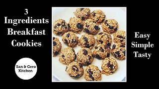 3 Ingredients Breakfast Cookie