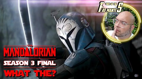 MANDALORIAN - 3x08 - Did They Stick the Landing?