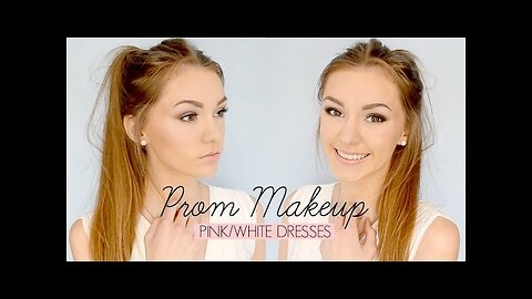 Prom Makeup Tutorial- Pink/White Dresses