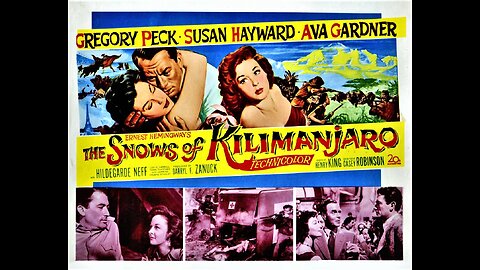 The Snows of Kilimanjaro (1952) Gregory Peck Movie Classic - Public Domain Film