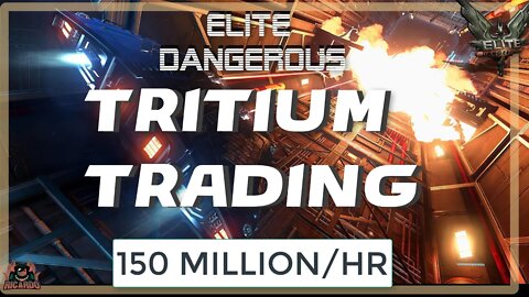 Elite Dangerous TRITIUM Trading | 150 Million an hour if not more