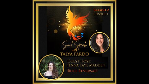 Soul Speak with Talya Pardo, Season Two Episode 1: Guest Host Jenna Faye Madden, Role Reversal