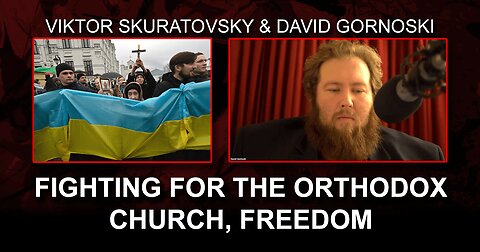 Viktor Skuratovsky Returns to Fight for Orthodox Church, Freedom