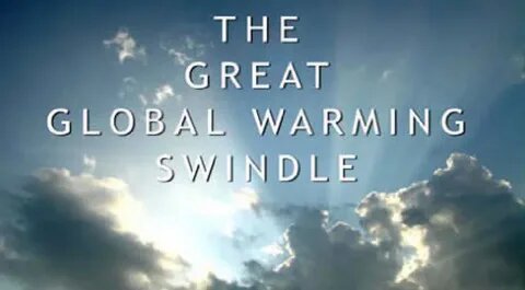 The Great Global Warming Swindle