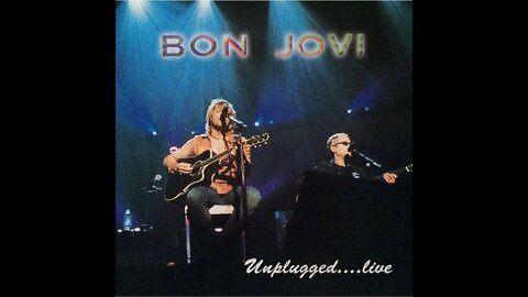 Bon Jovi - Unplugged