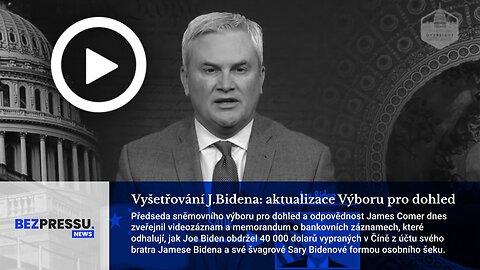 Vyšetřování J.Bidena: aktualizace Výrobu pro dohled