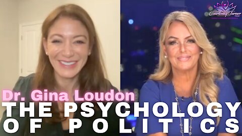 Ep 56: The Psychology of Politics with Dr. Gina Loudon | The Courtenay Turner Podcast