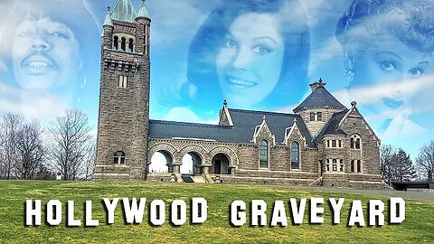 "FAMOUS GRAVE TOUR - Viewers Special #6" (1June2019) Hollywood Graveyard