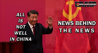 All is Not Well in China | NEWS BEHIND THE NEWS August 17th, 2023