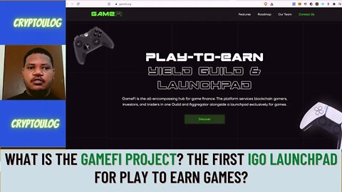 What Is The Gamefi Project? The First IGO Launchpad For Play To Earn Games?