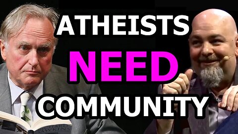 Atheists Need Community!