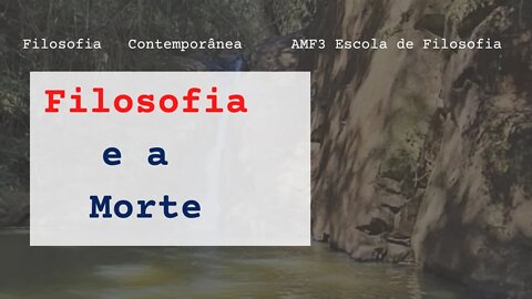 Filosofia e a Morte