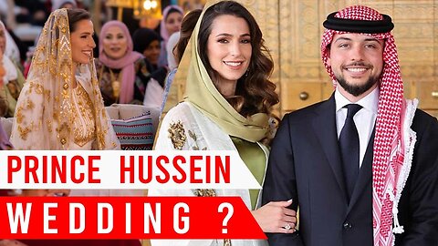 Jordan Prepares for Crown Prince Hussein's Majestic Wedding!