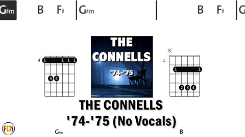 THE CONNELLS '74 '75 FCN GUITAR CHORDS & LYRICS No Vocals