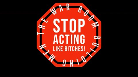 STOP acting like B*TCHES!