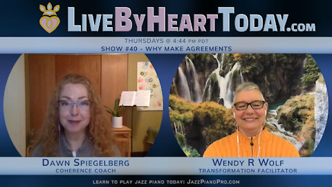 Why Make Agreements | Live By Heart Today #40