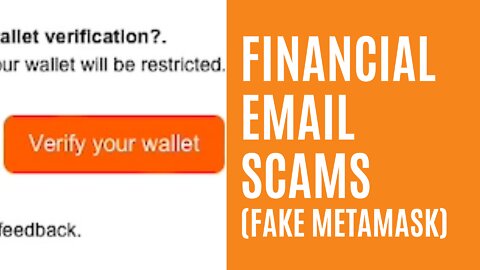 Financial Email Scams (Fake MetaMask)