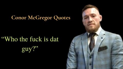 Conor McGregor Quotes