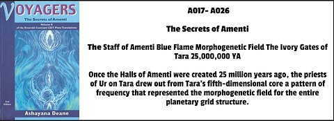 The Staff of Amenti Blue Flame Morphogenetic Field The Ivory Gates of Tara 25,000,000 YA