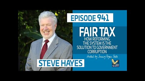 FAIRtax: The Solution to Government Corruption (Reforming the Tax System) by Steven L. Hayes P.A.