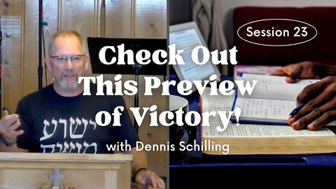 Check Out This Preview of Victory! — Session 23