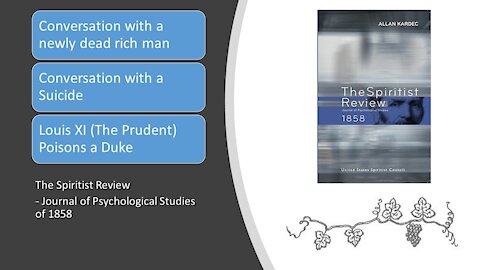 Spiritist Review 1858 –Conversation with a Recently Passed Wealthy Man