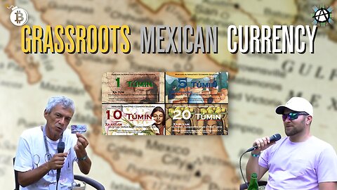 Tumin: The Grassroots Currency Revolution Transforming Lives in Mexico