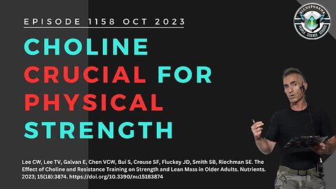 Choline is vital for Muscle Strength Gain EP.1159 OCT 2023