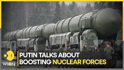 Russia Ukraine War: Vladimir Putin talks of boosting nuclear forces | World News | WION