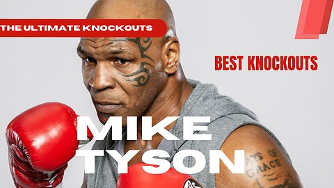 Mike Tyson BEST KNOCKOUTS - SPORTS