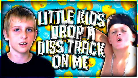 Little Kids Drop a Diss Track On Me!!!