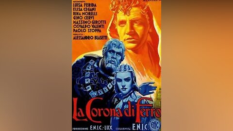 La Corona di Ferro/The Iron Crown (Film 1941)