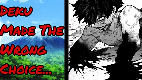 My Hero Academia Ch.419 Review: Deku's Terrible Choice